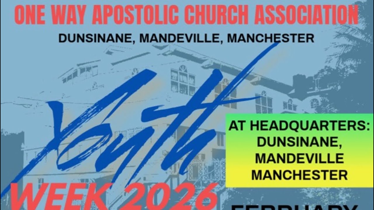One Way Apostolic Church Dunsinane Youth Convocation 2026 Night-3 