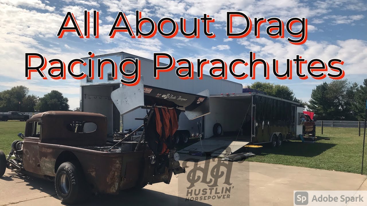 A Little bit about Drag Racing Parachutes  with Hustlin Horsepower