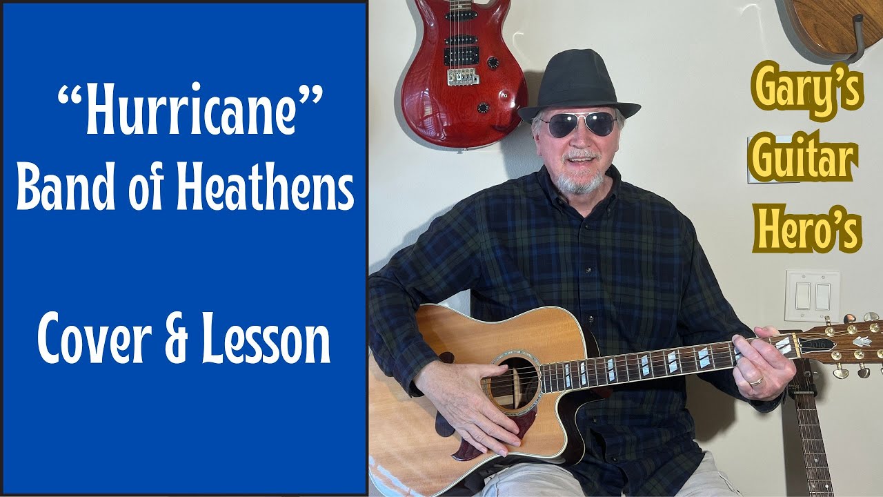 «Hurricane» группы The Band of Heathens — упрощённый урок игры на акустической гитаре