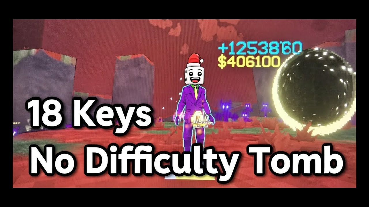 INSANE END TO TIER 1 | 18 KEYS | NO DIFFICULTY TOMB | UNLOCKING EVERY CHEST IN TIER 3