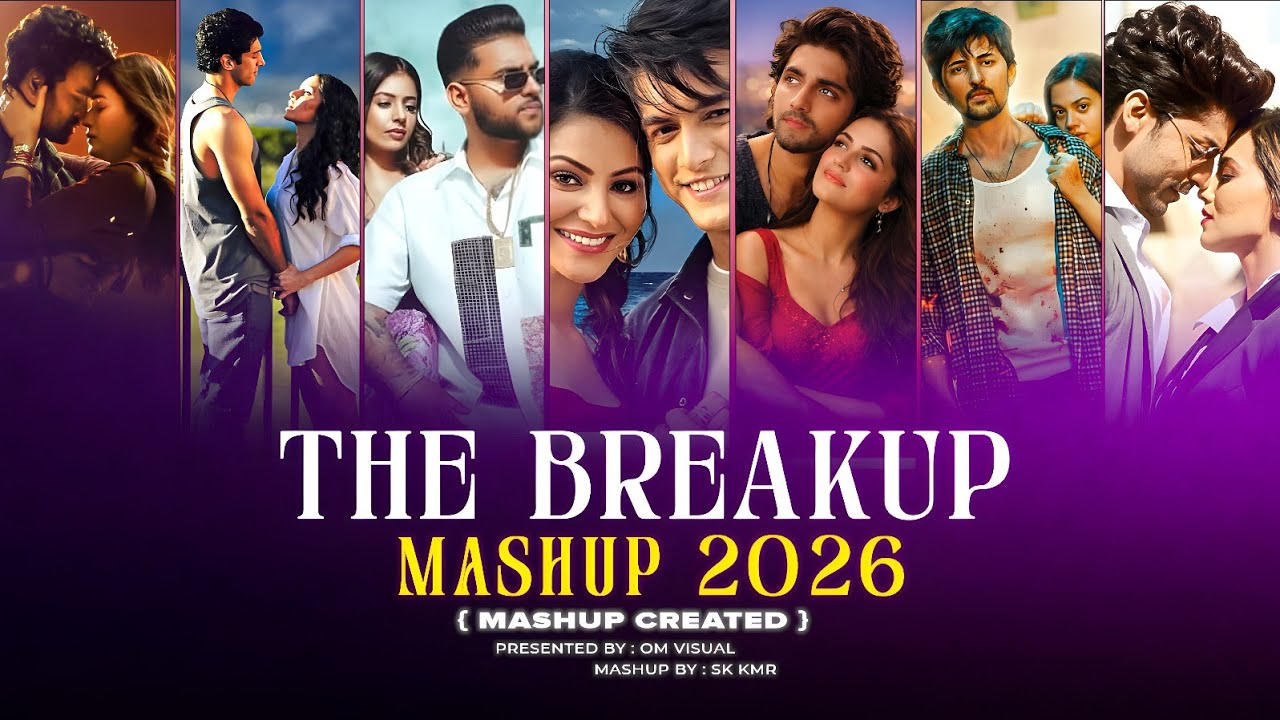 The Breakup Mashup 2026 | Tere Ishk Mein X Saiyaan X Aashiqui 2 | Sad Trending Mashup