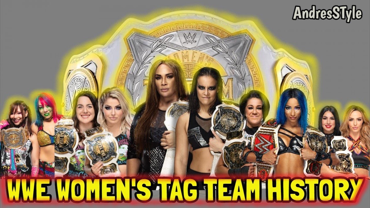 WWE WOMENS TAG TEAM CHAMPIONS HISTORY [2019-2020] 🔴✅ | AndresSTyle