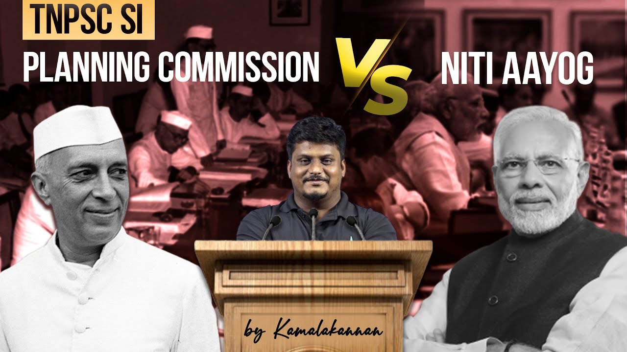 Planning Commission Vs Niti Aayog - Indian Economy by Kamalakannan | TNUSRB SI 2023  | Veranda Race