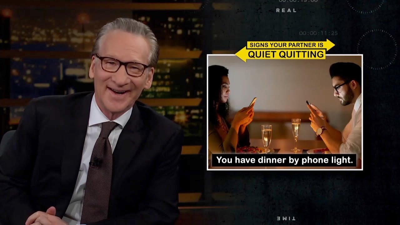 Quiet-Quitting Your Relationship | Real Time with Bill Maher (HBO)