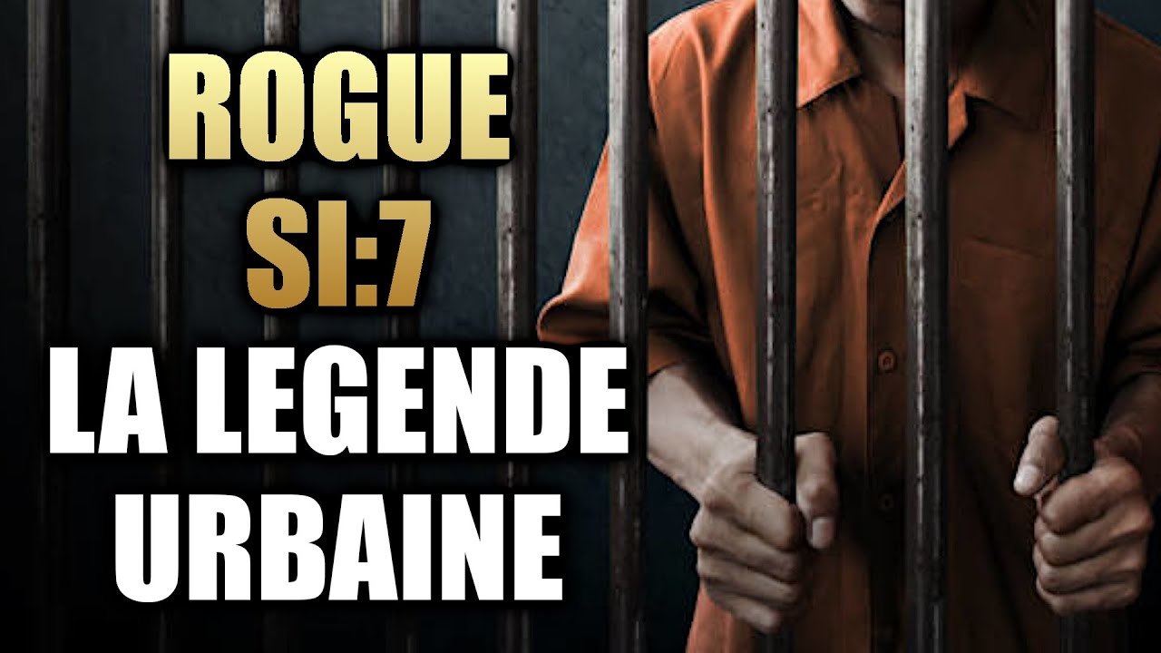 ROGUE SI7 : Débunkage