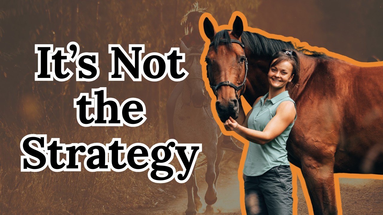 Why Strategy Fails in Horse Communication (And What Actually Works)
