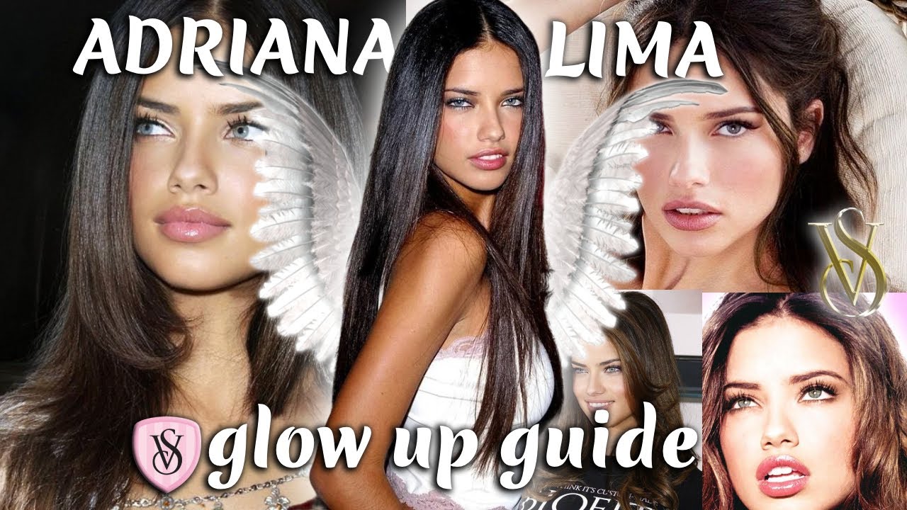 How to Glow Up like Adriana Lima | Victoria's Secret Supermodel