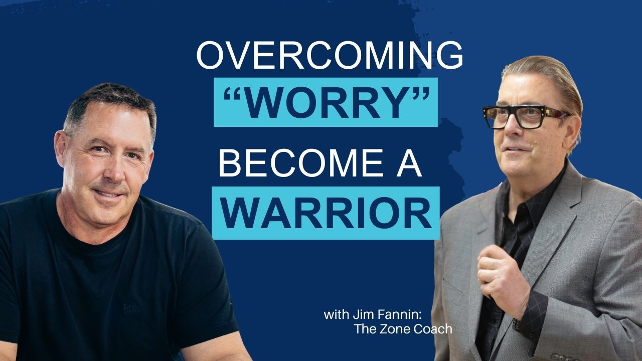 Eliminating Worry & Becoming a Warrior (not a Worrier)