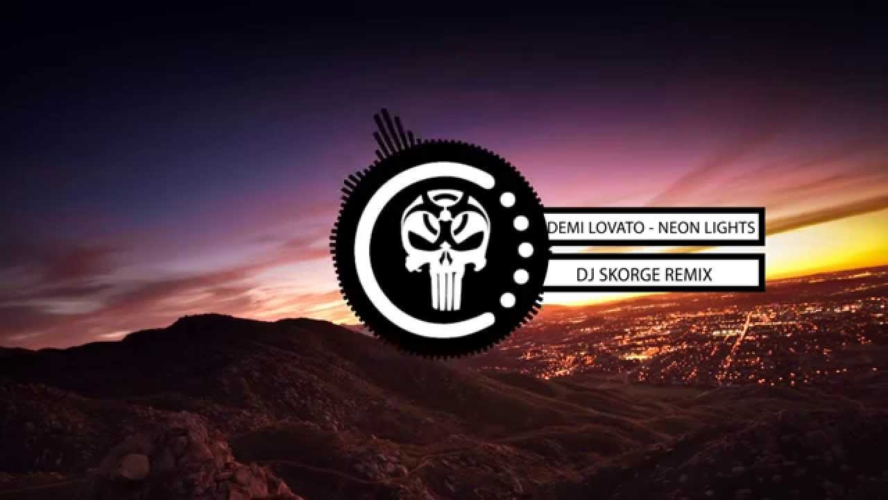 Demi Lovato - Neon Lights (Skorge Moombahton Remix)