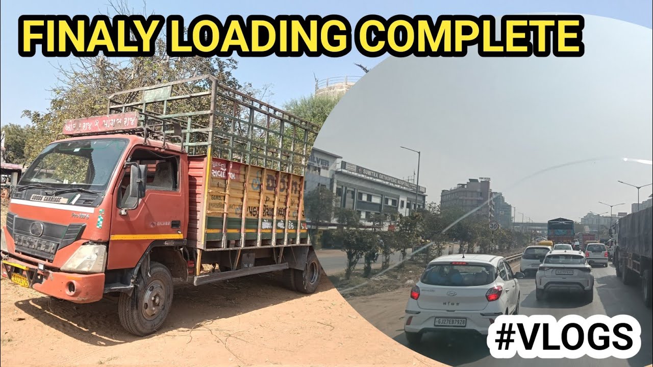 FINALY LOADING COMPLETE || ગાડી ભરી ને નીકળી ગયા || #TRUCK VLOGS 
