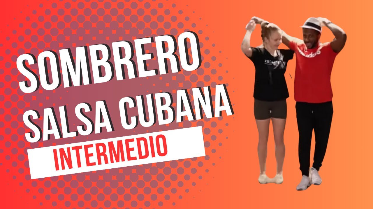 SOMBRERO | Clase de Casino/Salsa cubana | Nivel intermedio | PARTE 1/3