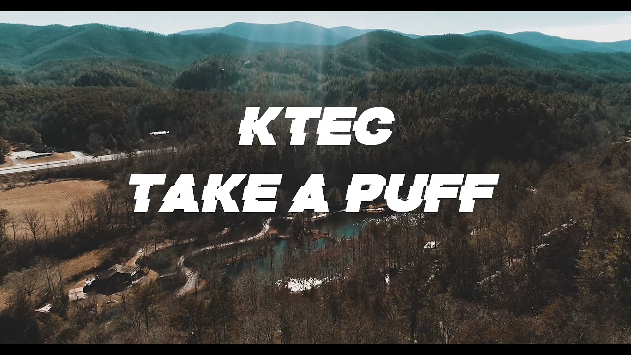 K Tec - Take a Puff (Official Music Video)