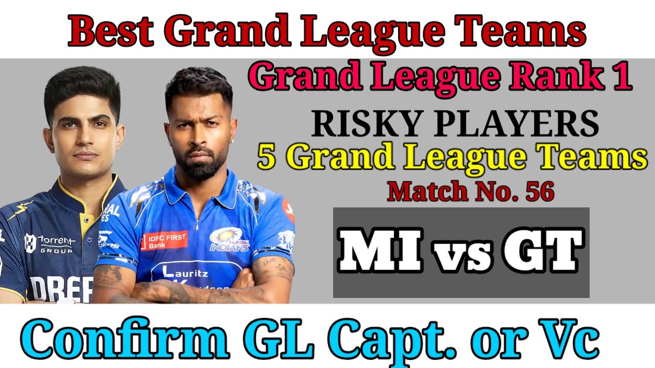 MI vs GT Dream11 Team || GT vs MI Dream11 Team Prediction || IPL Match No. 56 Fantasy Prediction