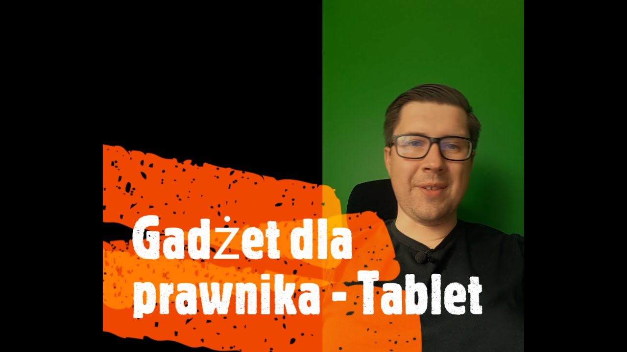 #3  Gadżety dla prawnika i nie tylko - tablet