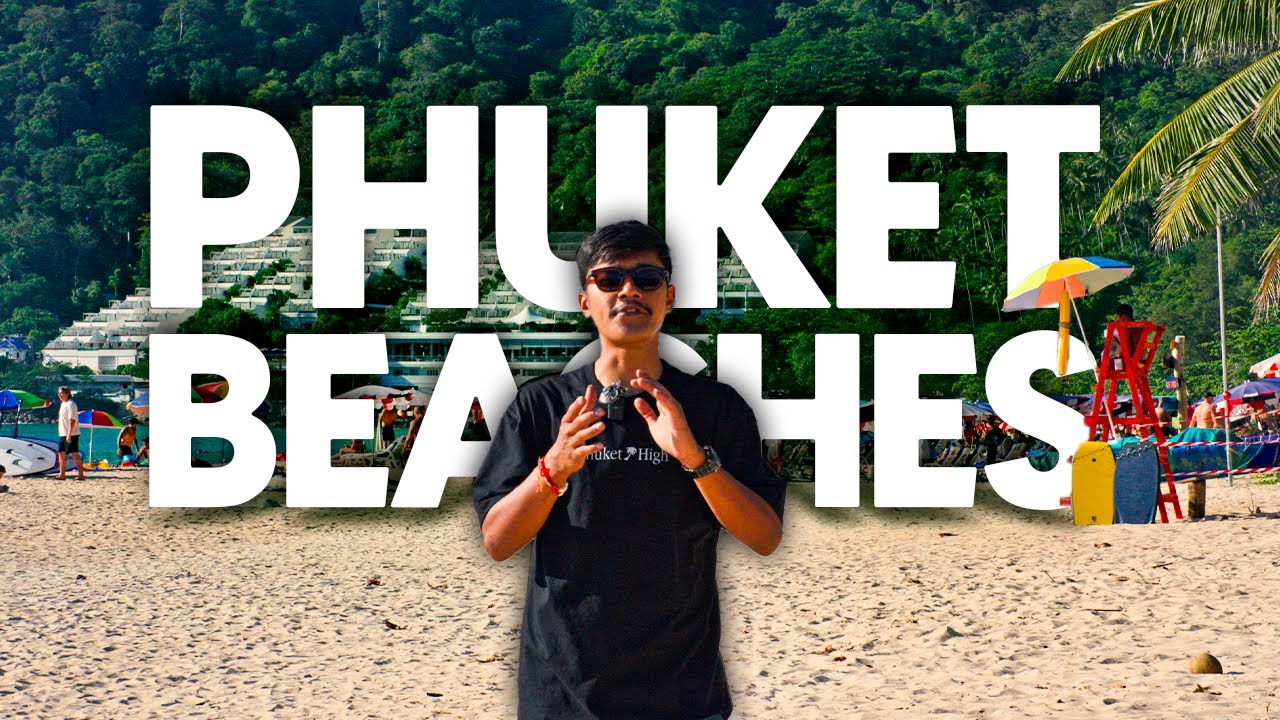4 Best Beaches in Phuket Thailand | Dispensary Tour