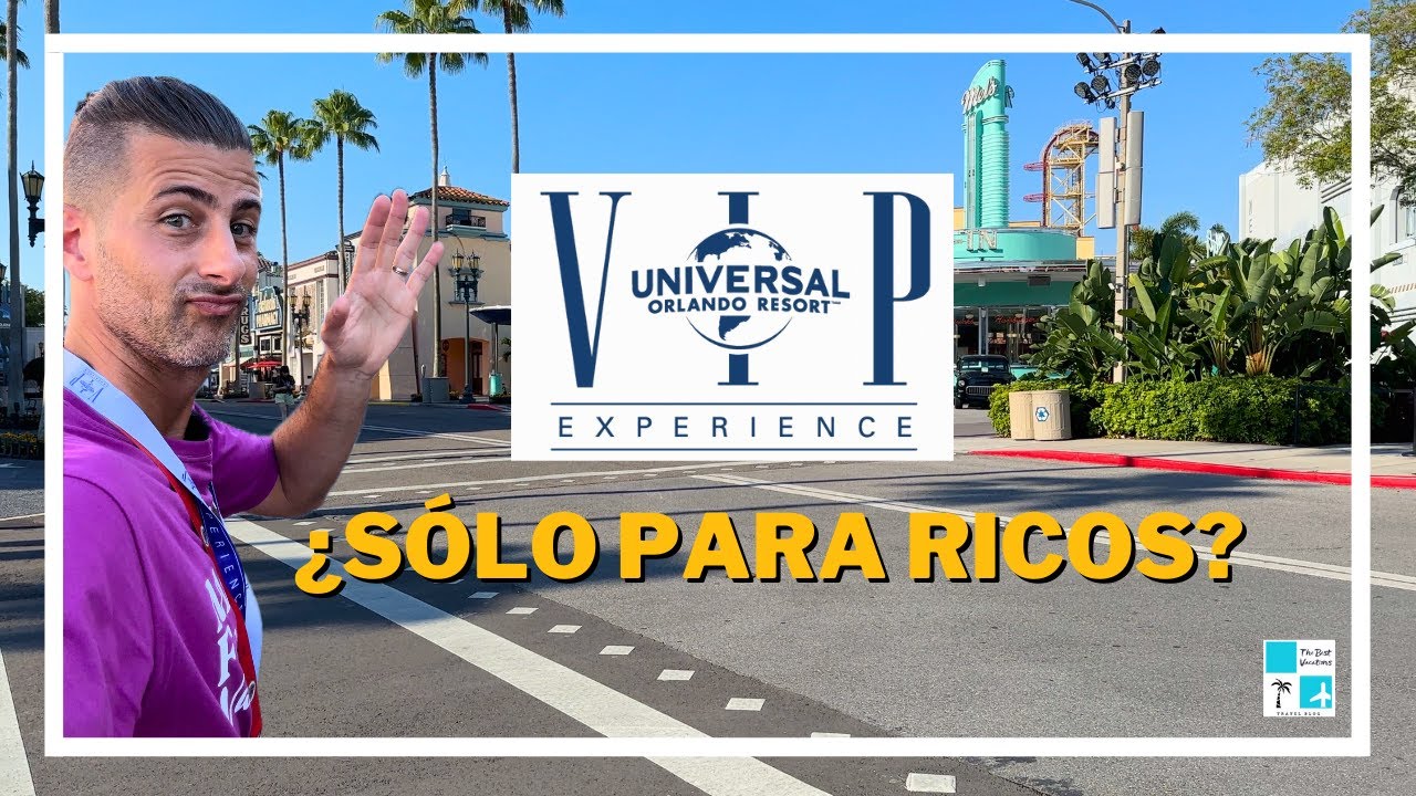 Experiencia Vip Universal Orlando - ¿Vale la pena?