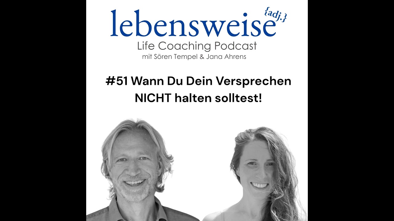# 51 Wann Du Dein Versprechen NICHT halten solltest