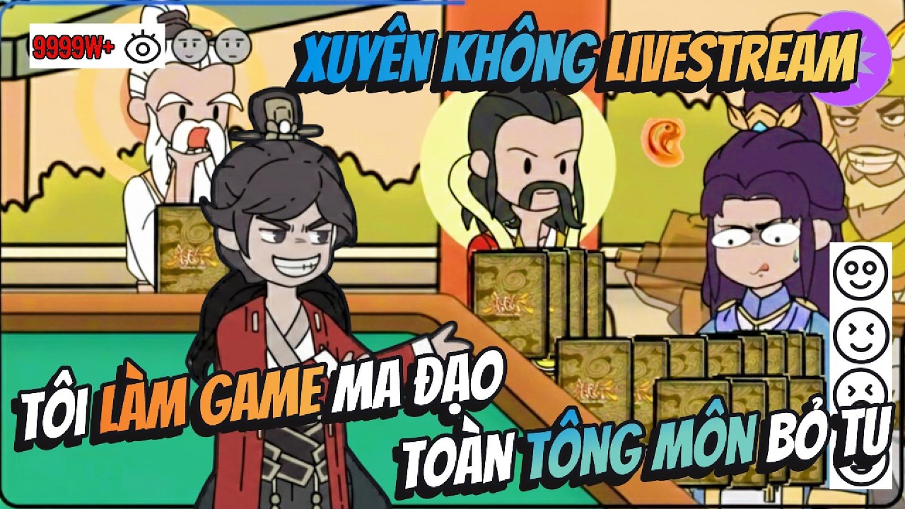 Xuyên Không Livestream Tôi Làm Game Ma Đạo Toàn Tông Môn Bỏ Tu | AVGsub