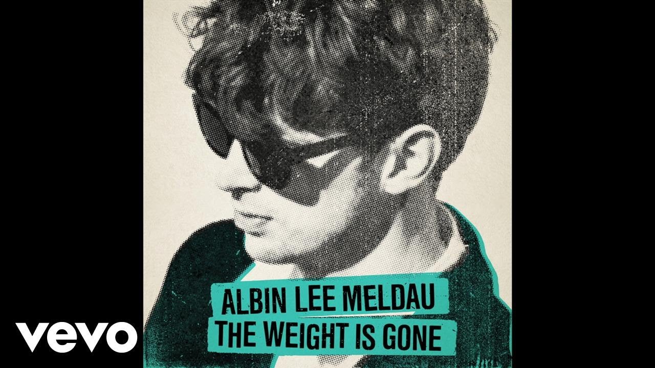 Albin Lee Meldau - The Weight Is Gone (Audio)