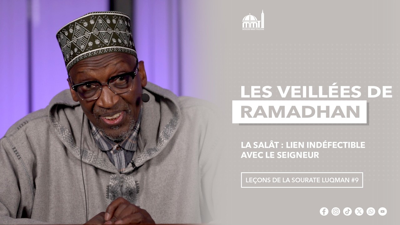 La salât : lien indéfectible avec le seigneur