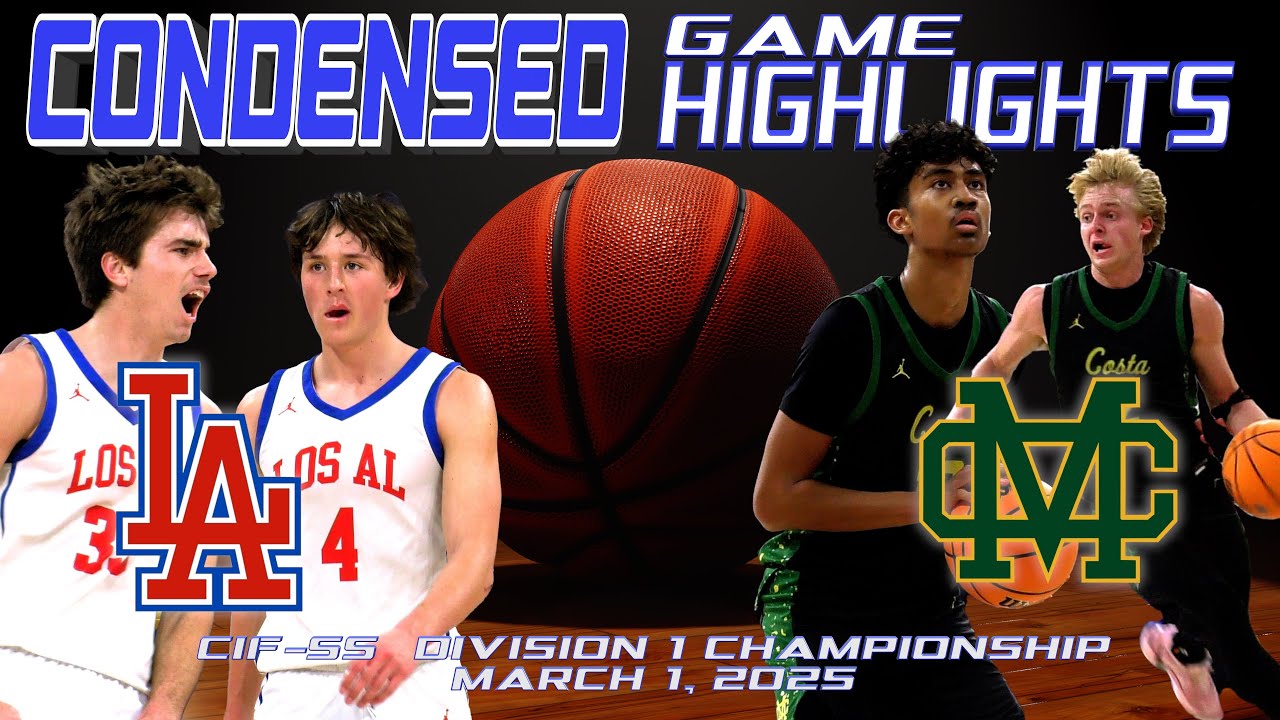 Los Alamitos vs Mira Costa - CIFSS Division 1 Championship - Condensed Game 4K