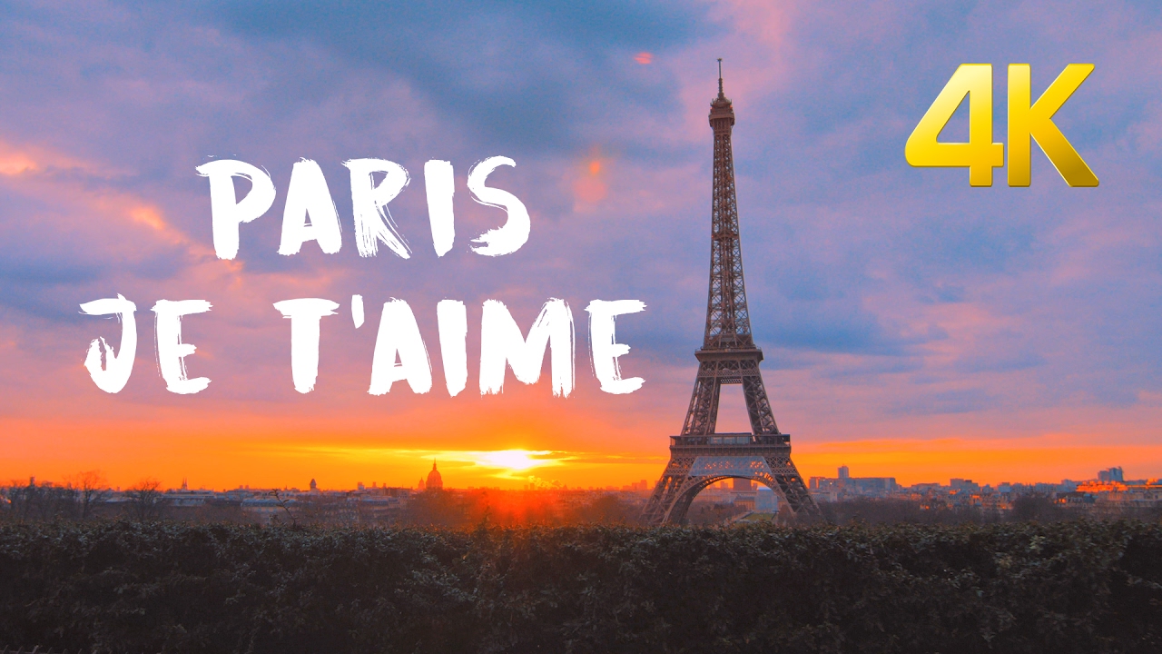 Paris in 4k - City of Lovers 🇫🇷