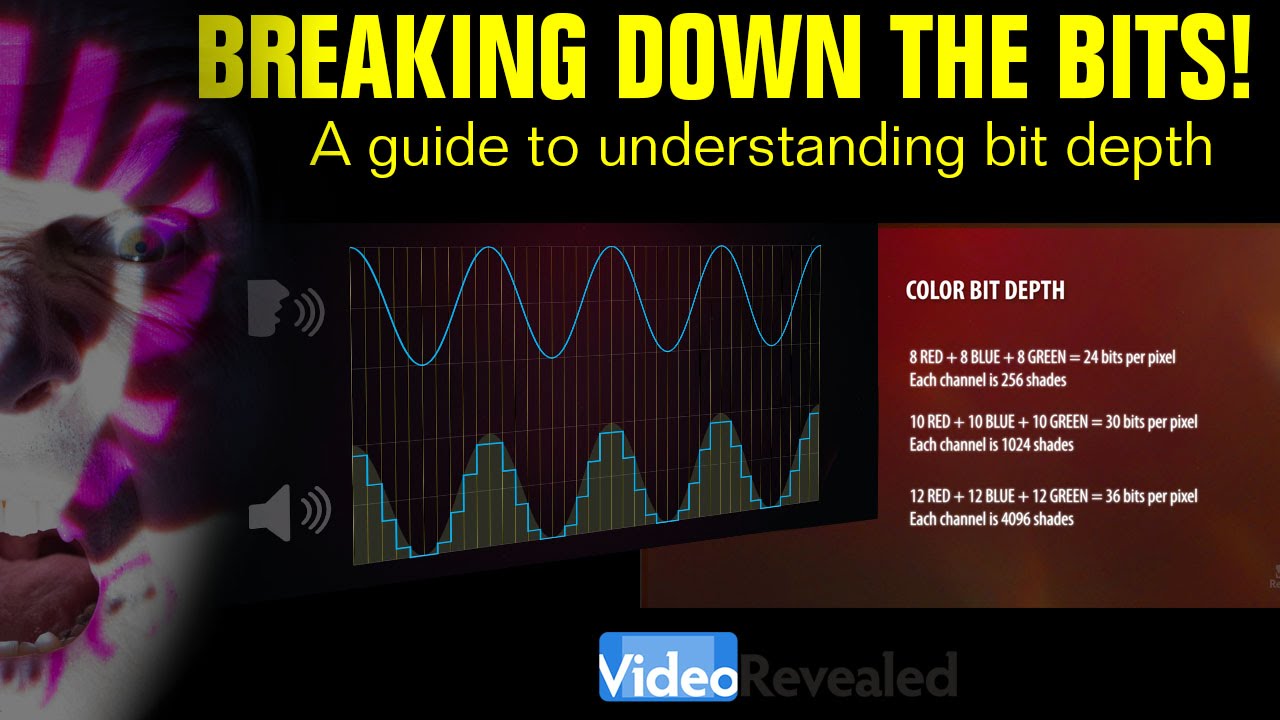 Breaking Down Bits - A guide to understanding bit depth