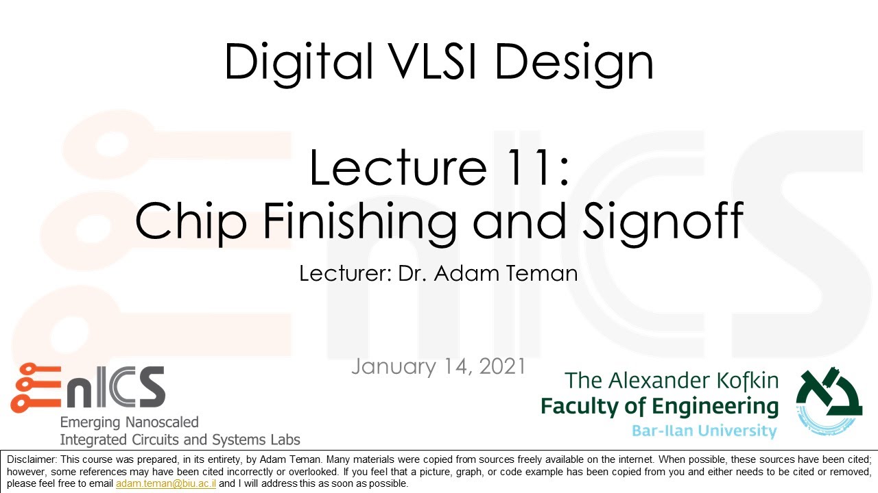 DVD Lecture 11: Sign Off and Chip Finishing - Part 2