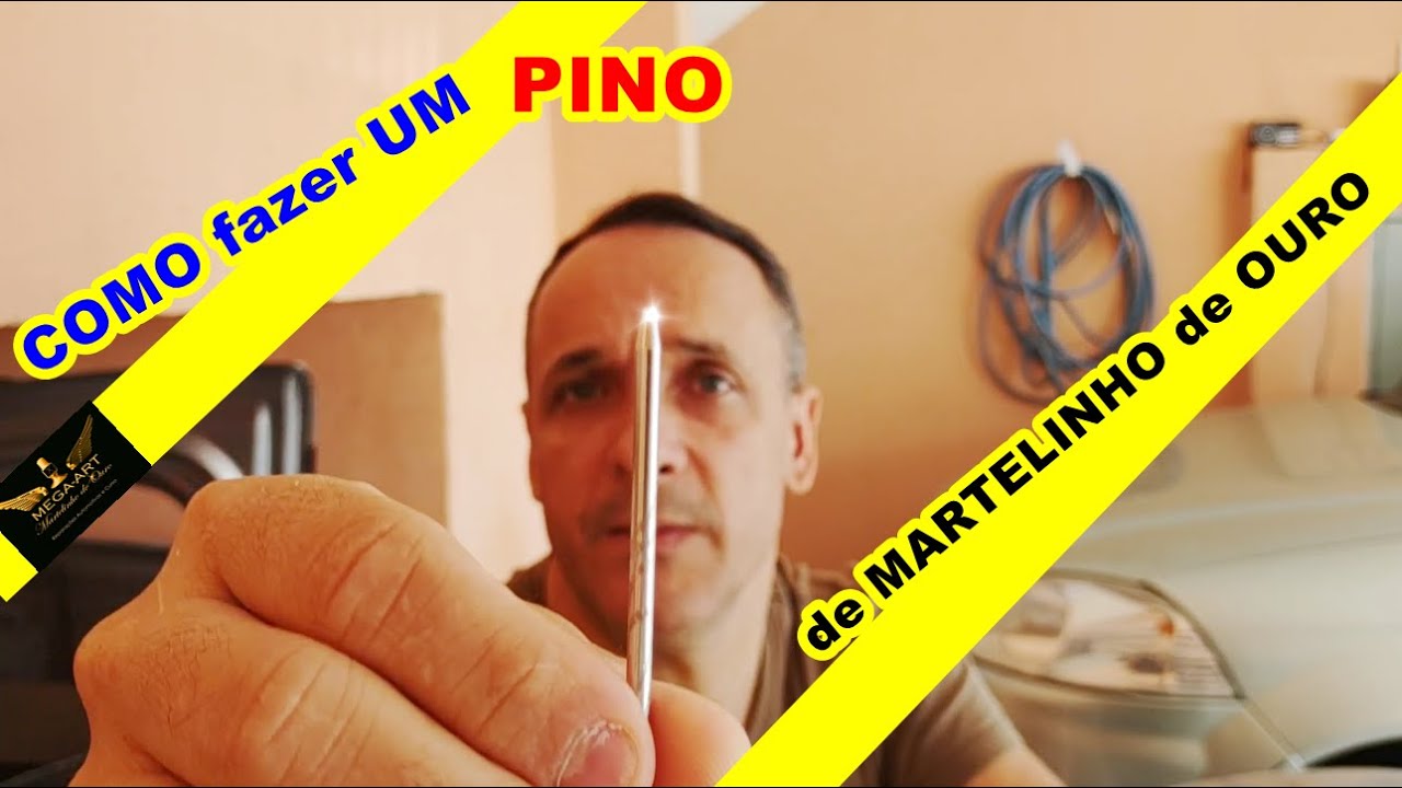 COMO fazer UM PINO de MARTELINHO de OURO, curso MARTELINHO de OURO