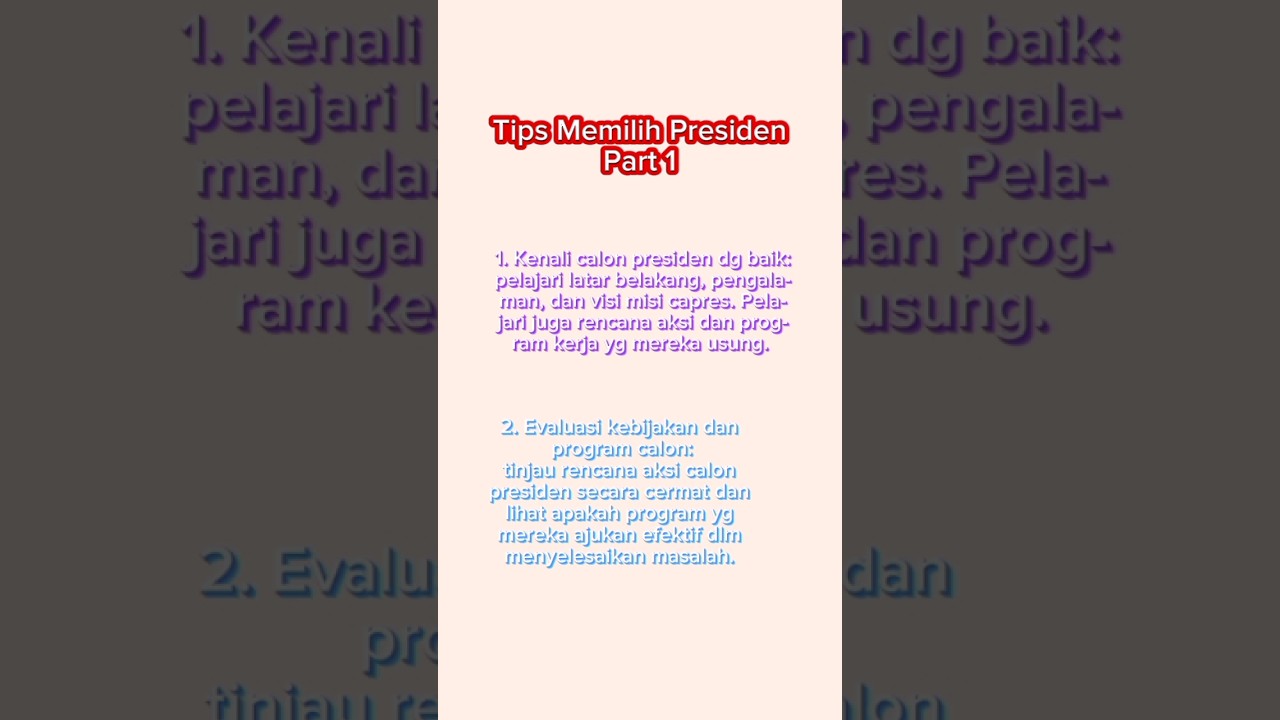 Tips Memilih Presiden Part 1#shorts