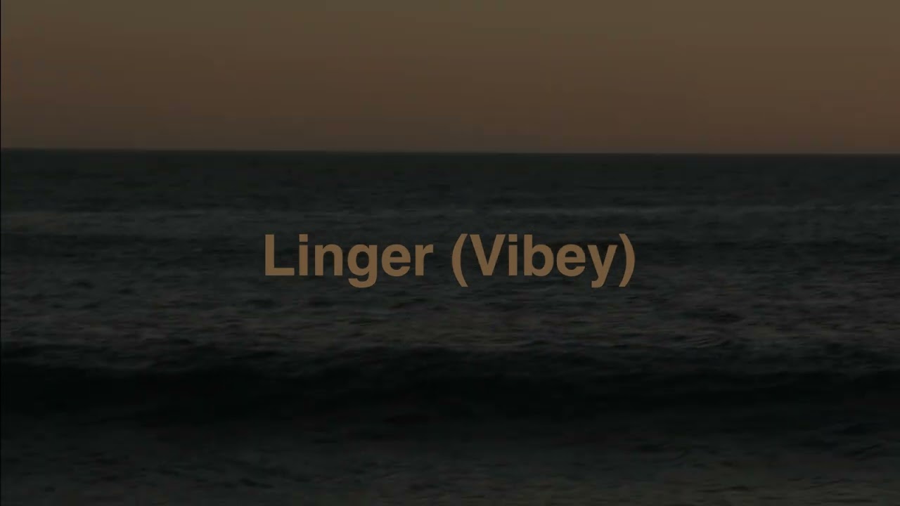 Linger (Vibey) - Official Audio - Sunset Party