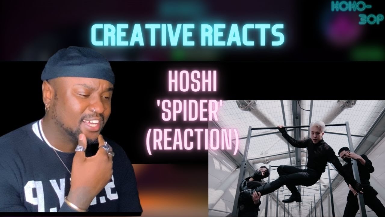 BRITISH CREATIVE REACTS to HOSHI - Spider (MV)