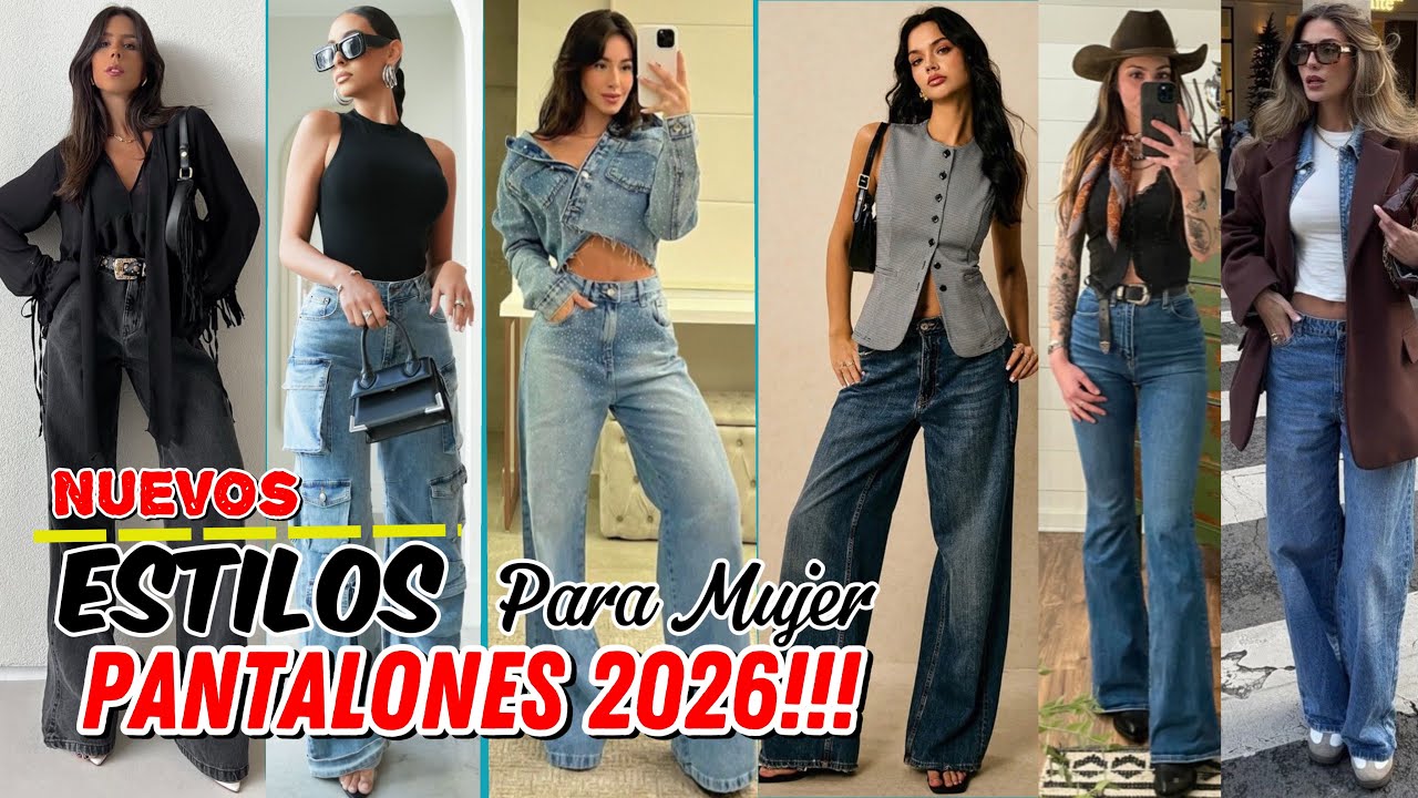MODA 2025/26 OUTFIS Como VESTIR LOS NUEVOS ESTILOS DE JEANS TENDENCIAS MUJER 