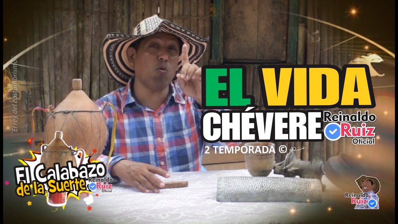 EL VIDA CHEVERE