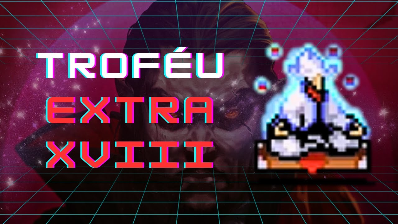 Vampire Survivors - TROFÉU EXTRA: XVIII - TERROR VITORIANO