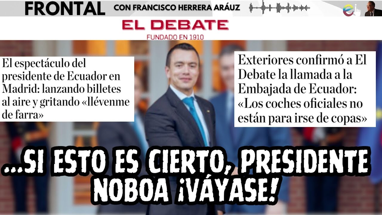 ...SI ESTO ES CIERTO, PRESIDENTE NOBOA ¡VÁYASE!
