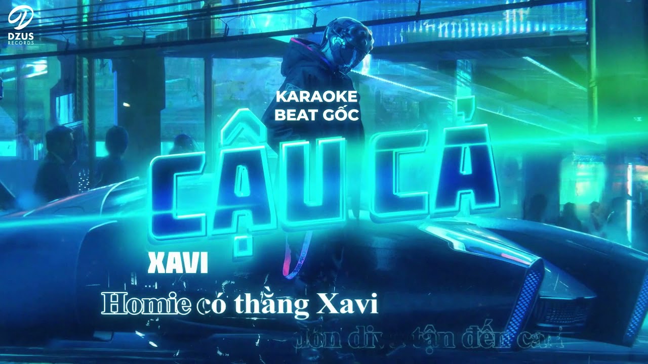 [KARAOKE] Cậu Cả - XAVI Phạm || BEAT GỐC