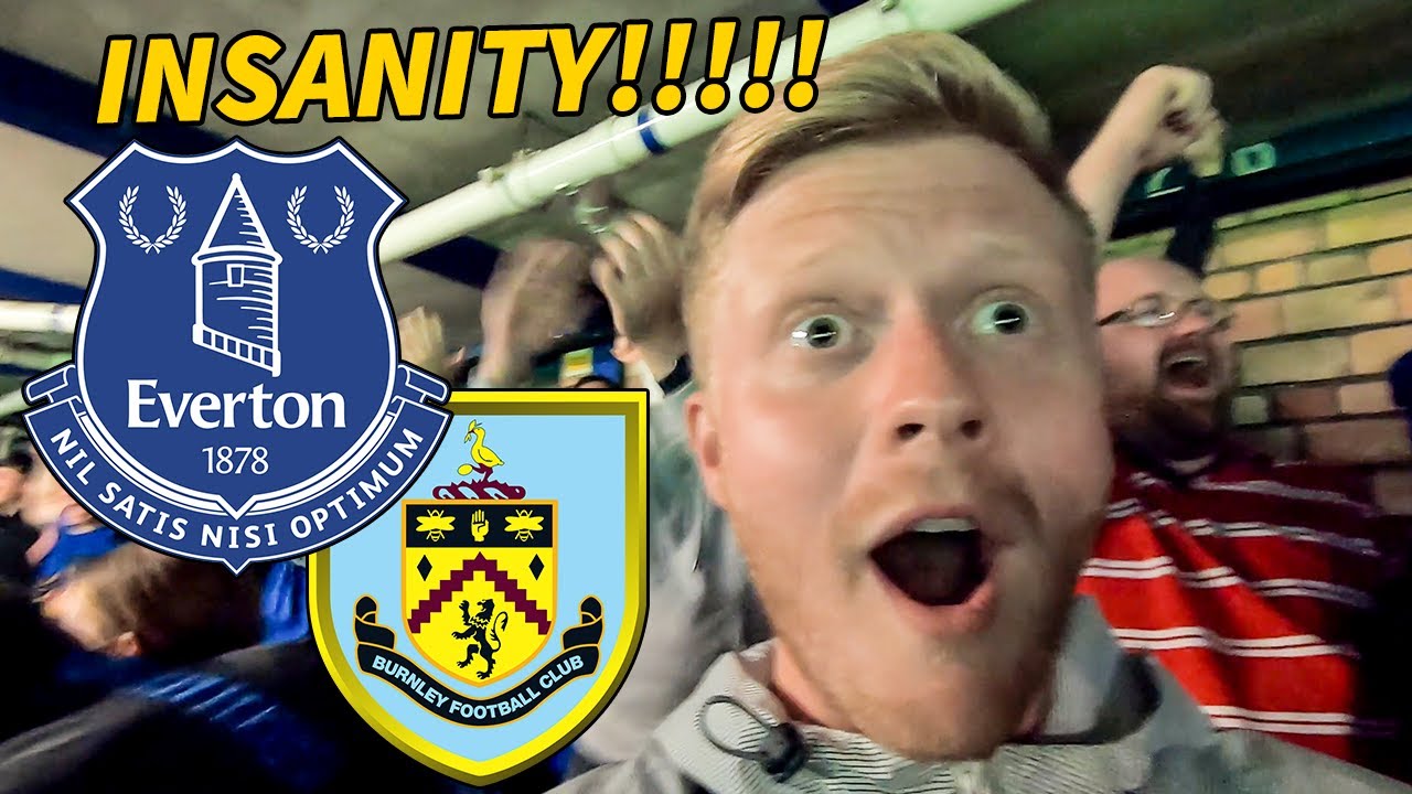 CRAZY COMEBACK!!! Everton v Burnley - Premier League Vlog!