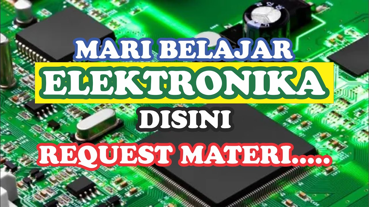 BELAJAR ELEKTRONIKA DISINI | THIS STREAM IS LOOPING (VIDEO BERULANG)