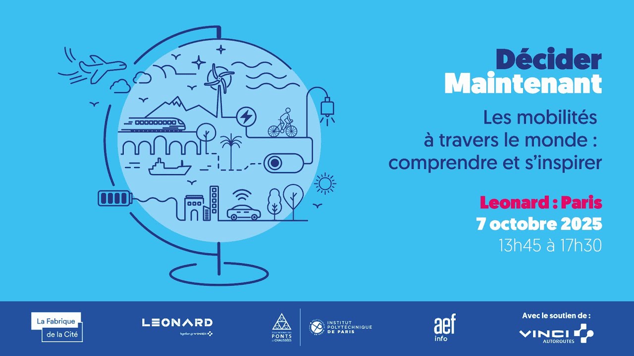Colloque « Décider maintenant » : Les mobilités à travers le monde