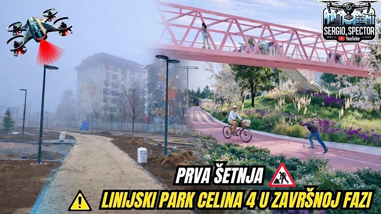 Linijski park Celina 4 u završnoj fazi - prva šetnja i dron snimak