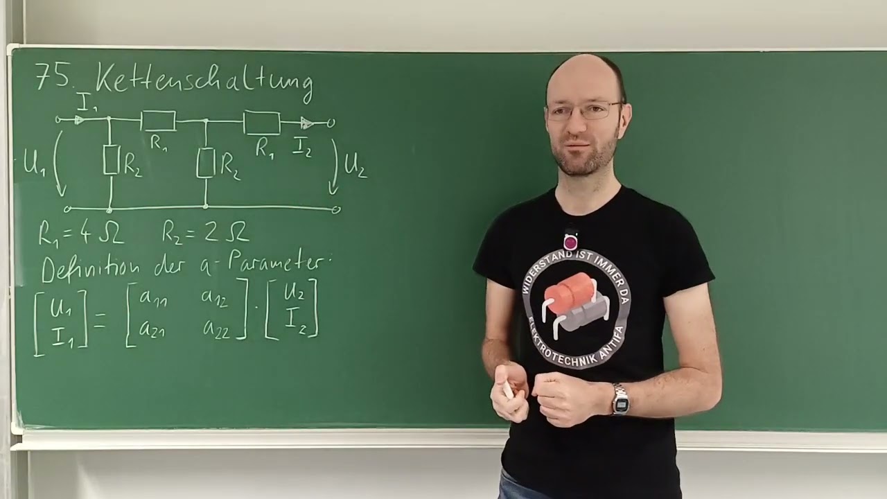 Ausführliche Lösung der Aufgabe 75 zu den Kettenparameter bzw. a-Parametern in der Vierpoltheorie