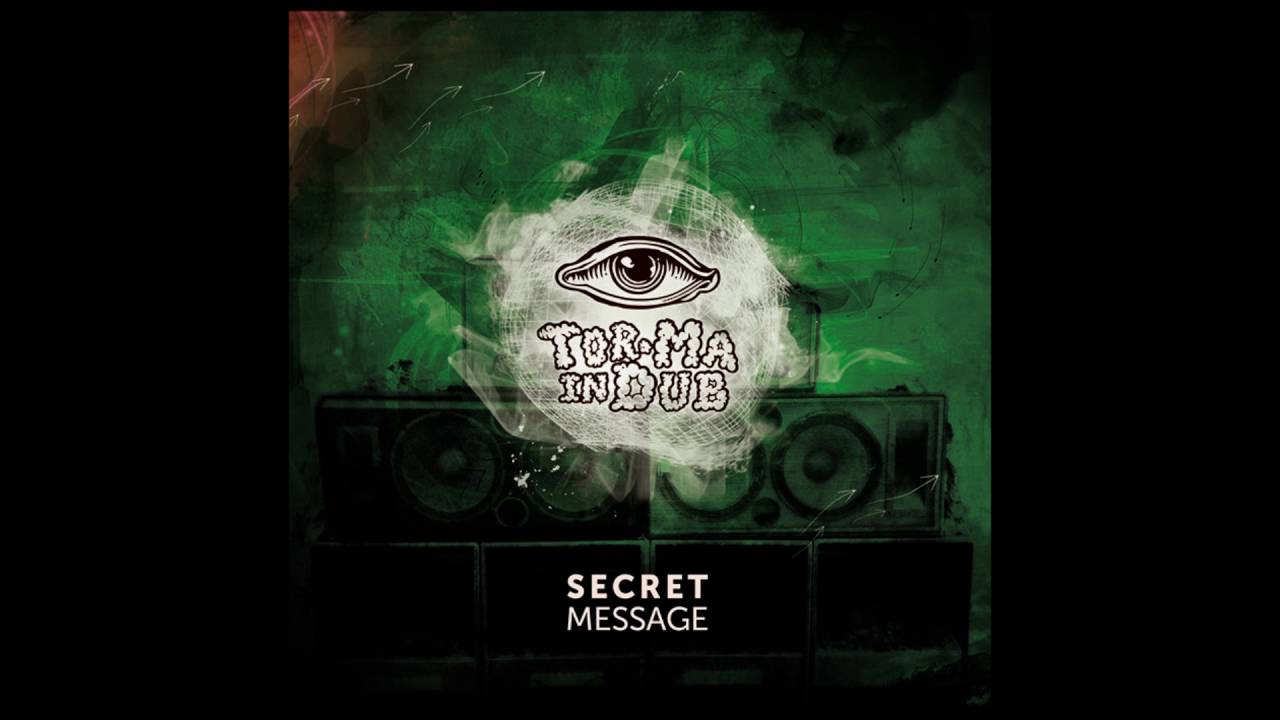 Tor. Ma in Dub - Secret Message [Full Album]