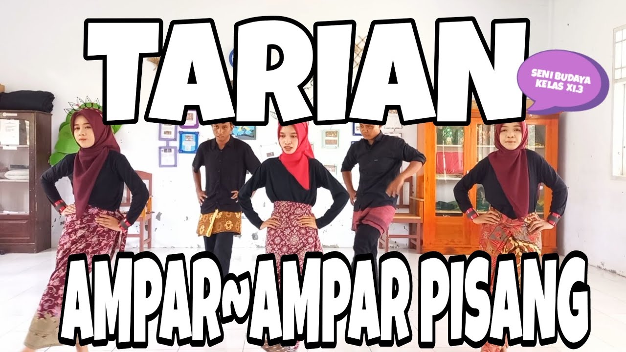 TARIAN AMPAR~AMPAR PISANG GERAKAN YANG MUDAH|| UJIAN PRAKTEK SENI BUDAYA