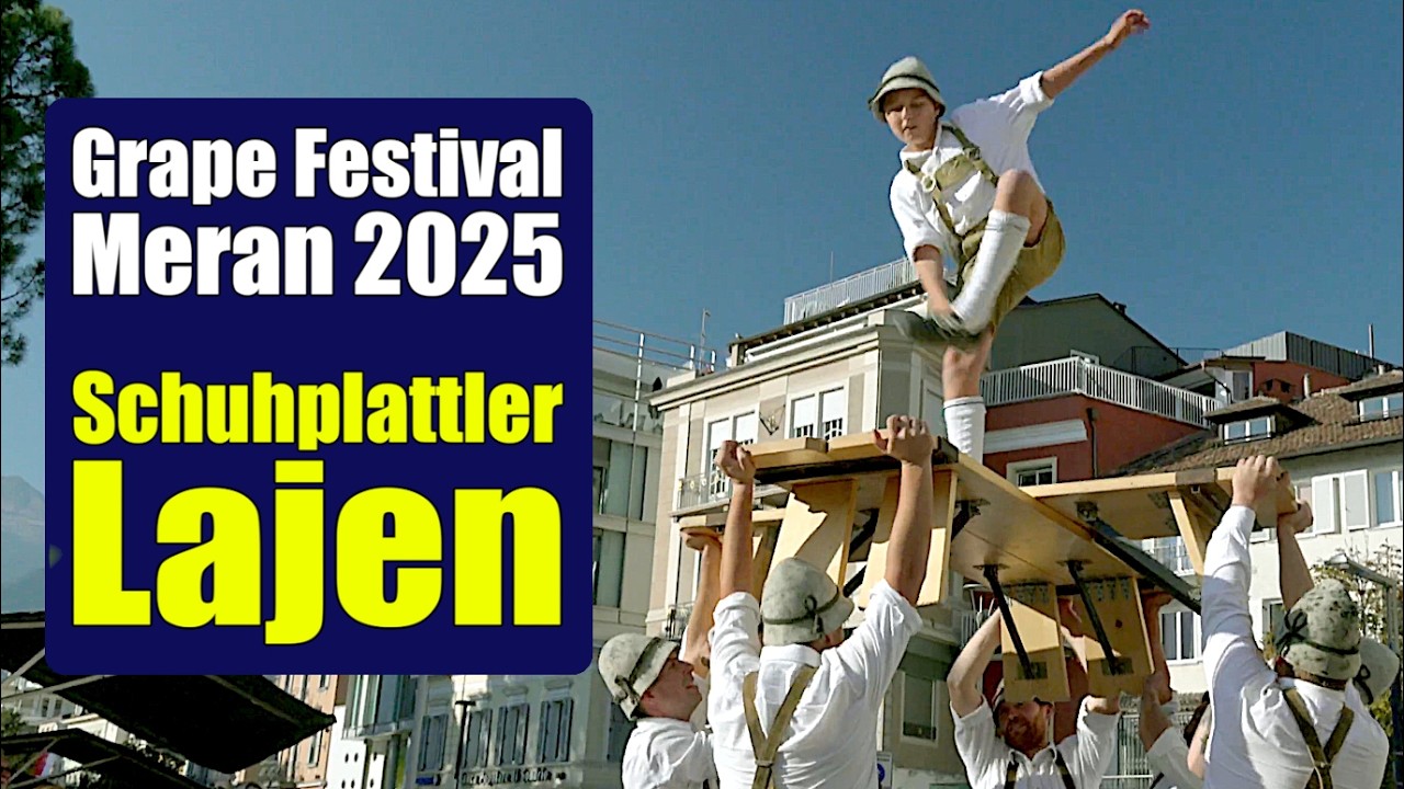 🍇 2025 - Фестиваль винограда Schuhplattler Lajen Merano - Festa dell'Uva di Merano - Фестиваль ви...
