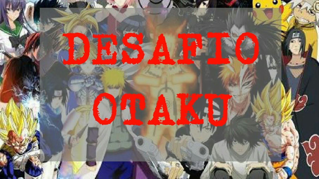 Desafio Otaku- Adivinhe a Opening