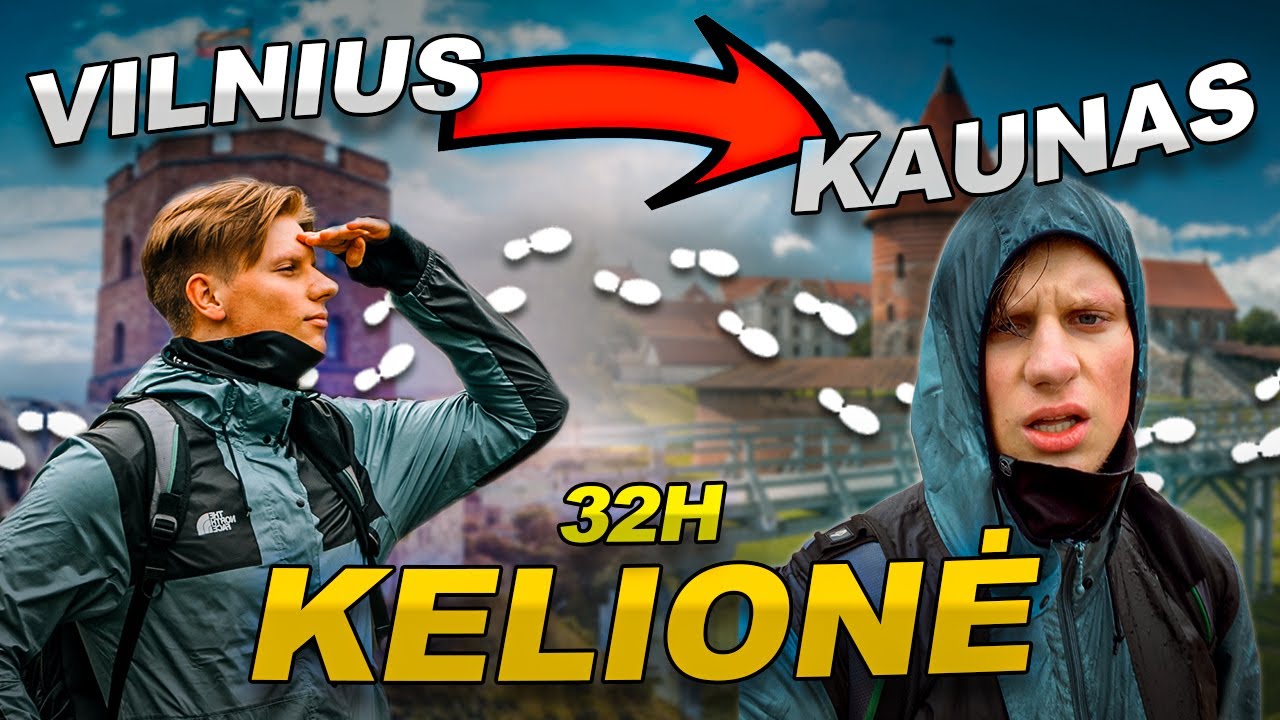 VILNIUS - KAUNAS Kelionė Pėsčiomis
