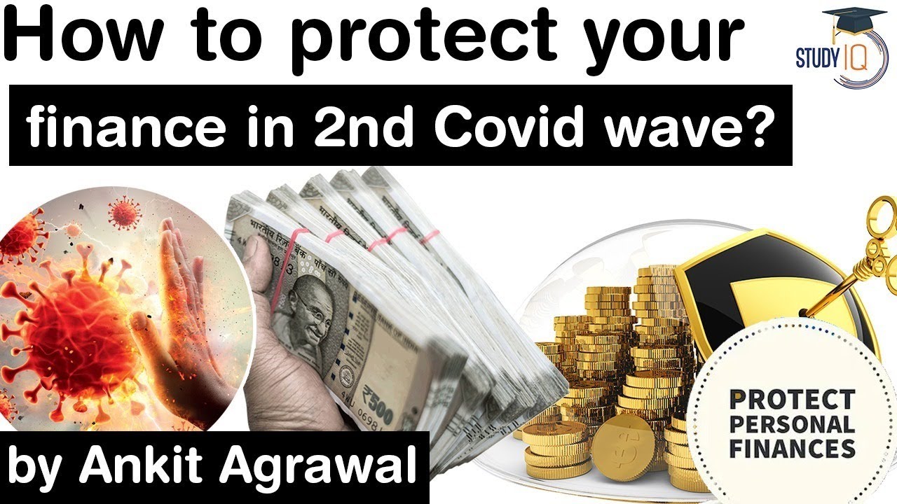 How to protect your FINANCE in Second Covid 19 Wave? Economy Current Affairs for UPSC