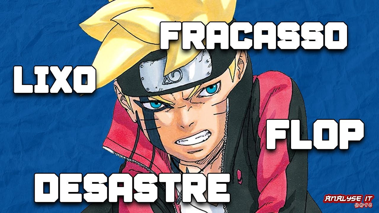 BORUTO É REALMENTE UM FLOP?