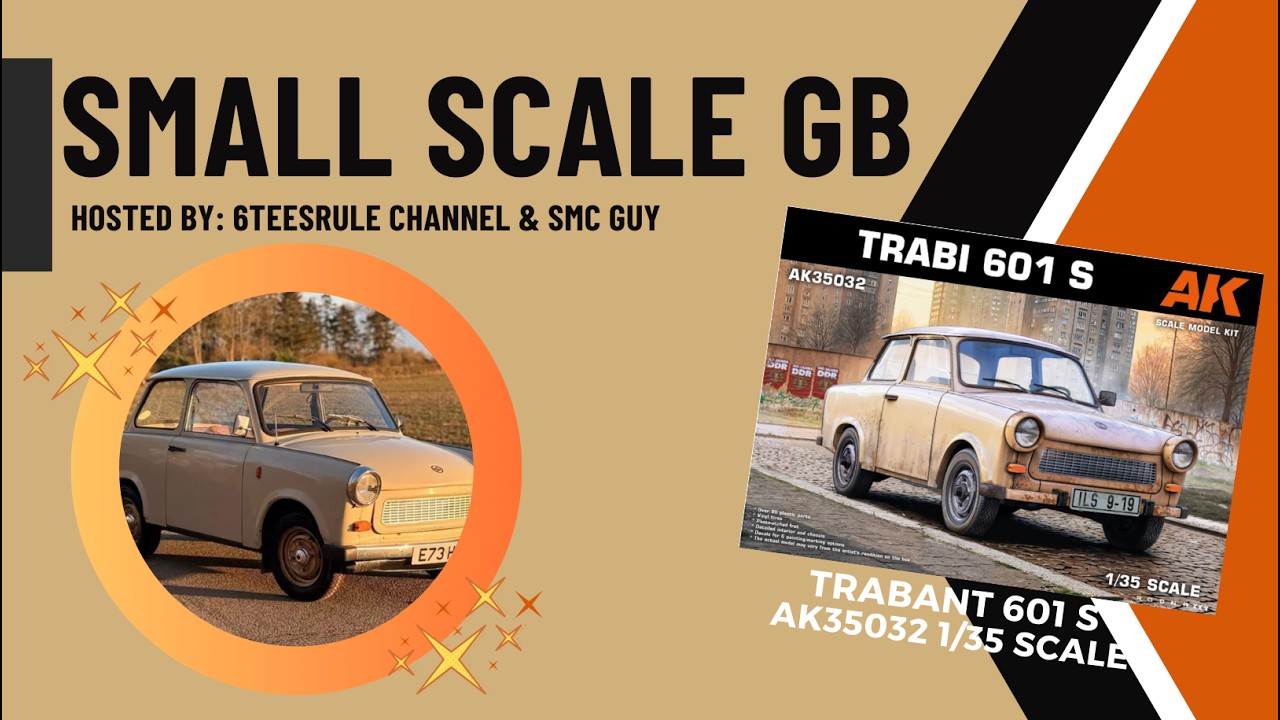 TRABANT 601 S - AK Models 1/35 -- Small Scale Group Build 2026
